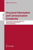 Lecture Notes in Computer Science 9988 - Structural Information and Communication Complexity