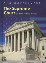 The Supreme Court and the Judicial Branch