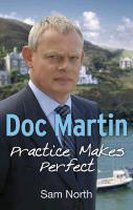 Doc Martin Practice Makes Perfect