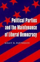Political Parties & the Maintenance of Liberal Democracy (Paper)