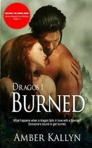 Burned (Dragos, Book 1)