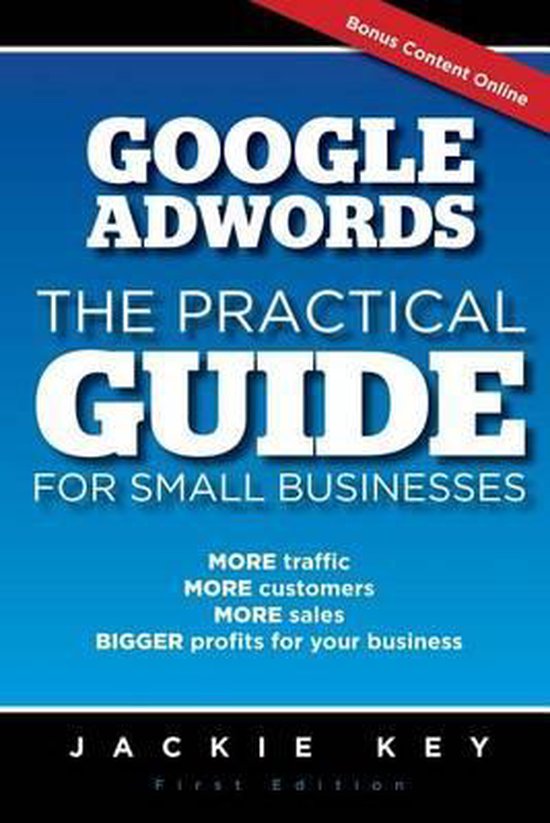 Google Adwords - The Practical Guide for Small Businesses - cover