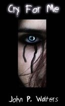 Cry for Me