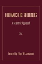Fibonacci-Like Sequences