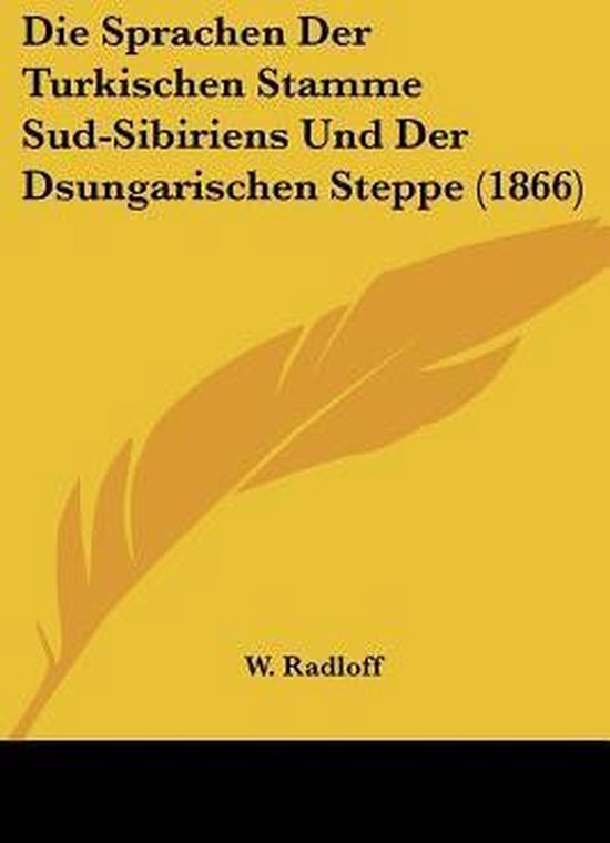 Die Sprachen Der Turkischen Stamme Sud-Sibiriens Und Der Dsu ... - cover