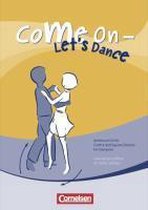 Come On - Let's Dance. American Circle, Contra and Square Dances for Everyone. CD