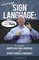 Learning Sign Language