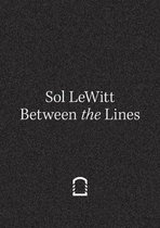 SOL LEWITT:BETWEEN THE LINES PB