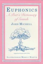 Euphonics: a Poet's Dictionary of Sounds