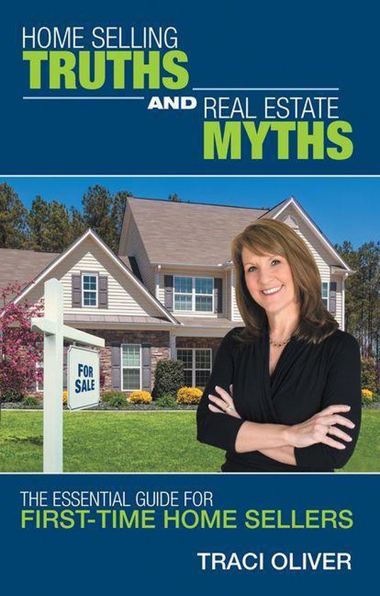 Home Selling Truths and Real Estate Myths - cover