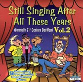 Still Singing After All These Years, Vol. 2