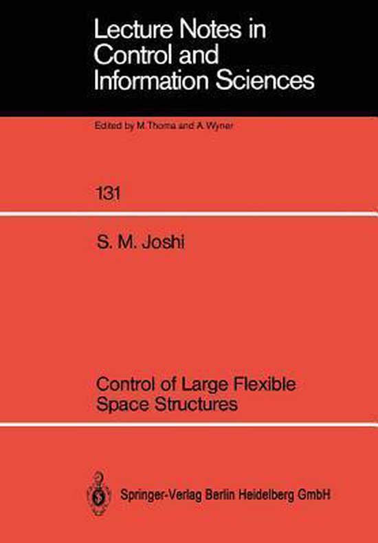 Control of Large Flexible Space Structures | 9783540514671 | Suresh M ...