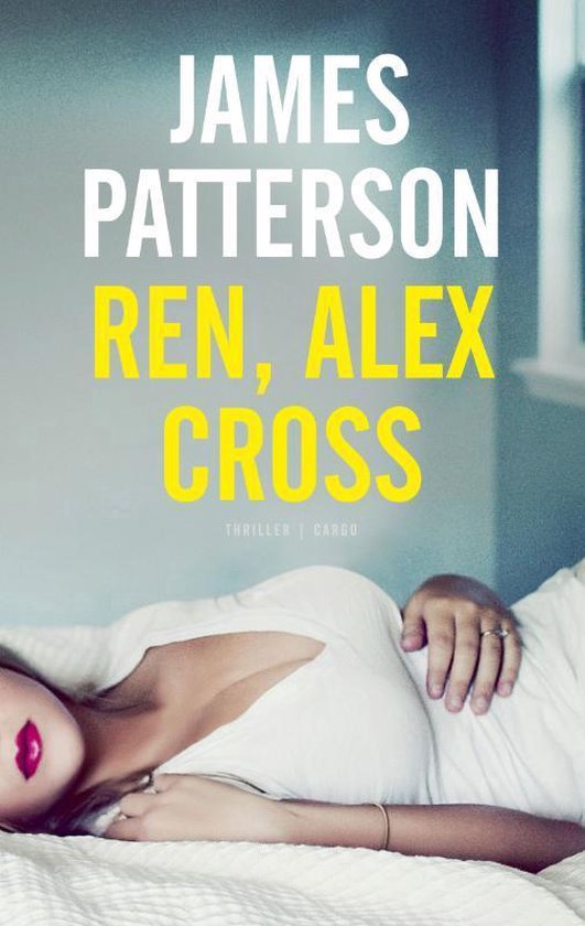 Alex Cross 18 - Ren, Alex Cross - cover
