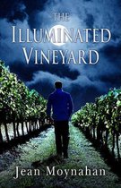 The Illuminated Vineyard