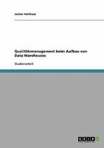 Qualitatsmanagement Beim Aufbau Von Data Warehouses