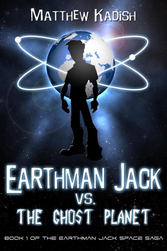 Earthman Jack Vs. the Ghost Planet - cover