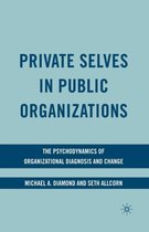 Private Selves in Public Organizations