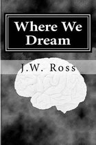 Where We Dream