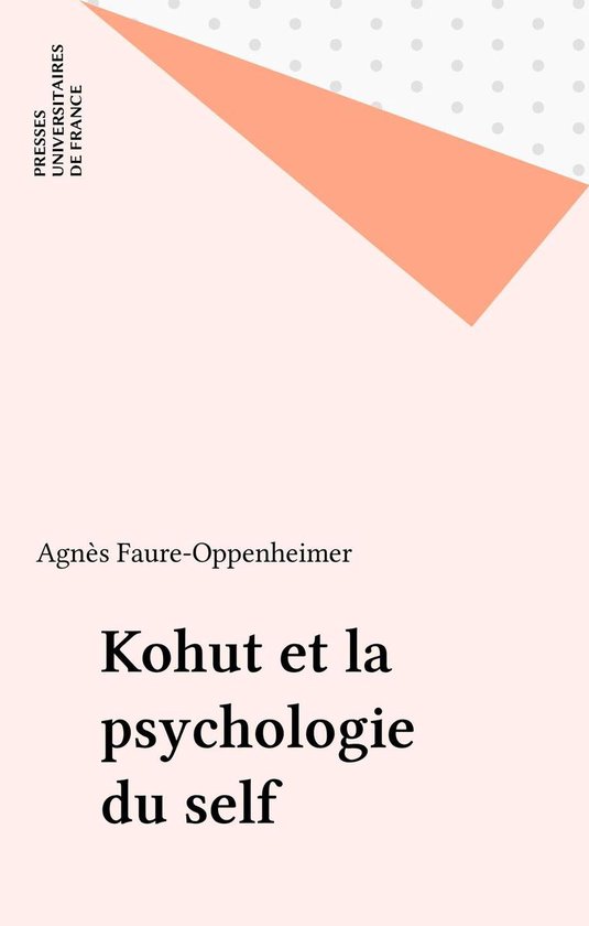 Kohut et la psychologie du self - cover