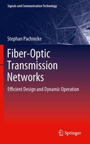 Signals and Communication Technology - Fiber-Optic Transmission Networks