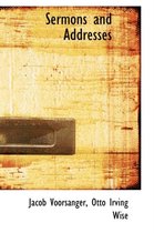 Sermons and Addresses
