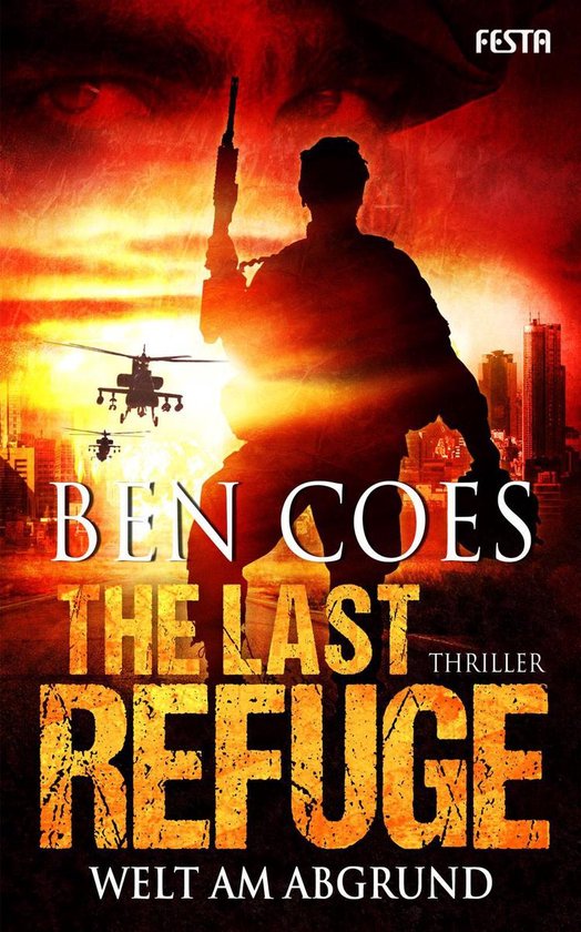 Die Dewey-Andreas-Serie 3 - The Last Refuge - Welt am Abgrun ... - cover