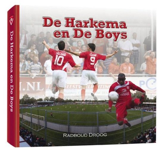 Cover van het boek 'Harkema en De Boys' van R. Droog