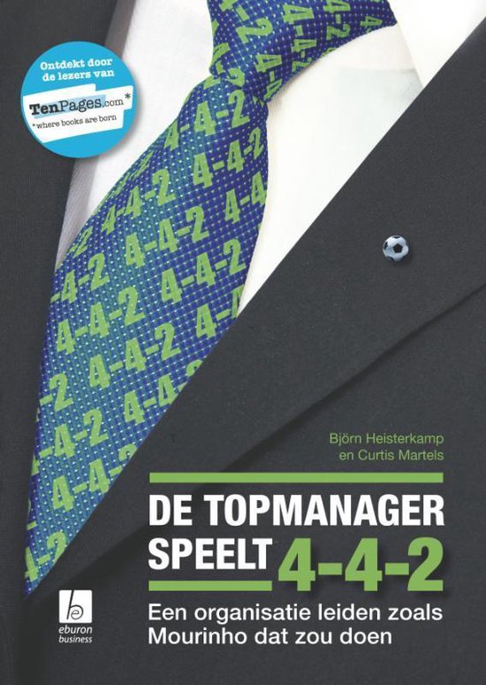 De topmanager speelt 4-4-2 - cover