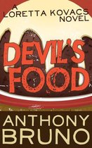 The Loretta Kovacs Novels - Devil's Food
