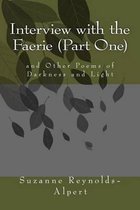 Interview with the Faerie (Part One)