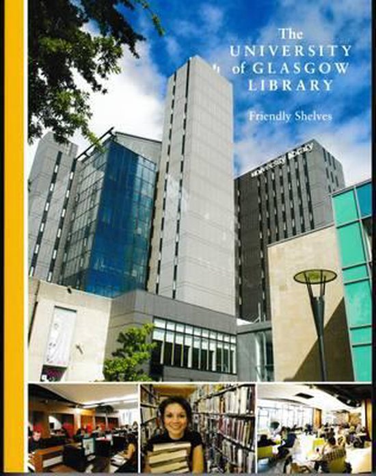 The University of Glasgow Library 9780993518508 Boeken