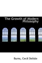 The Growth of Modern Philosophy