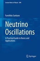 Lecture Notes in Physics 898 - Neutrino Oscillations