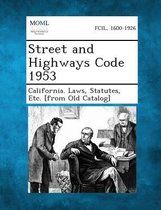 Street and Highways Code 1953