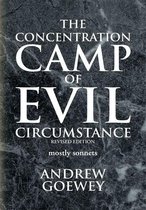 The Concentration Camp of Evil Circumstance