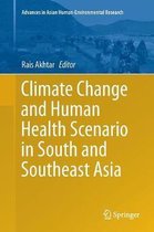 Advances in Asian Human-Environmental Research- Climate Change and Human Health Scenario in South and Southeast Asia