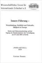 Innere Führung - Wertebindung, Stabilität und Zukunftsfähigkeit in Europa