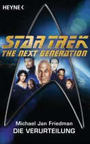 Star Trek - The Next Generation: Die Verurteilung