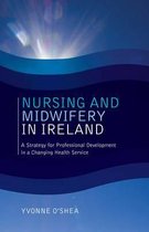 Nursing and Midwifery in Ireland