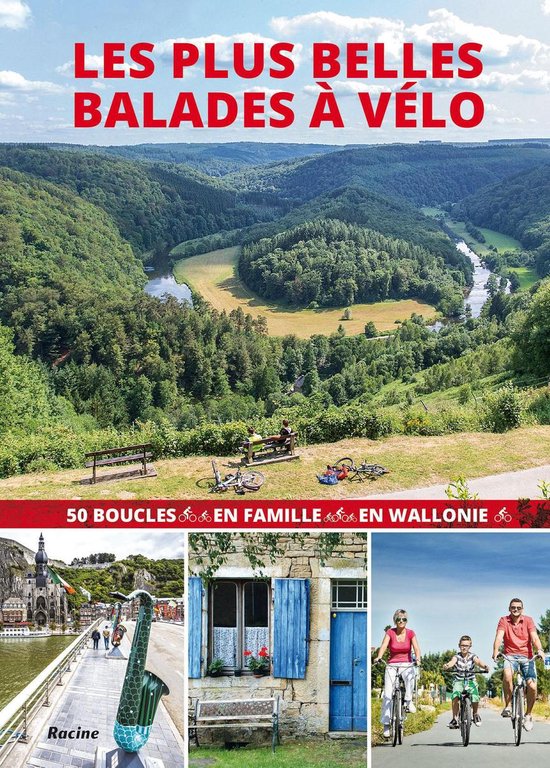 Boekcover met de titel 'Les Plus Belles Balades à Vélo' in rode letters, met een landschap van glooiende heuvels en een rivier.