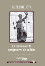 La Justicia en la Perspectiva de la ética