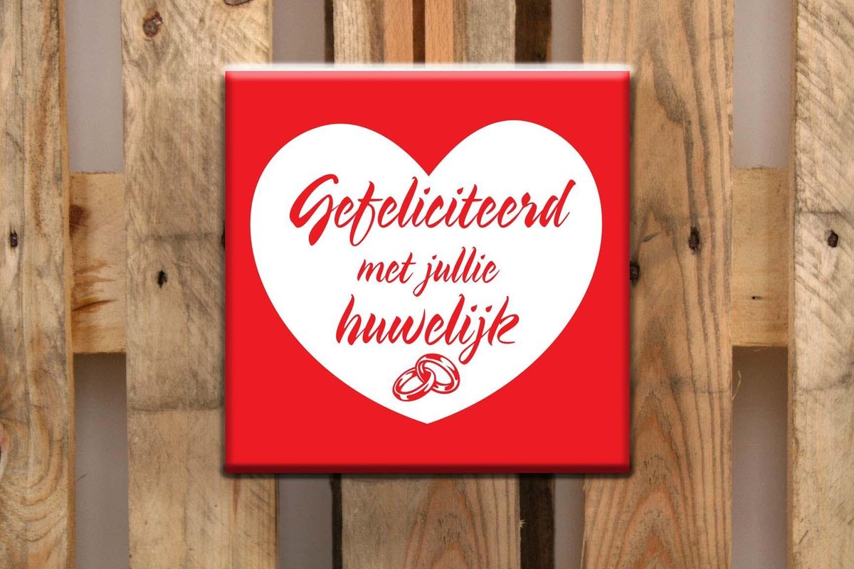 Tegel 15x15cm Gefeliciteerd met jullie huwelijk
