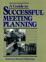 A Guide to Successful Meeting Planning