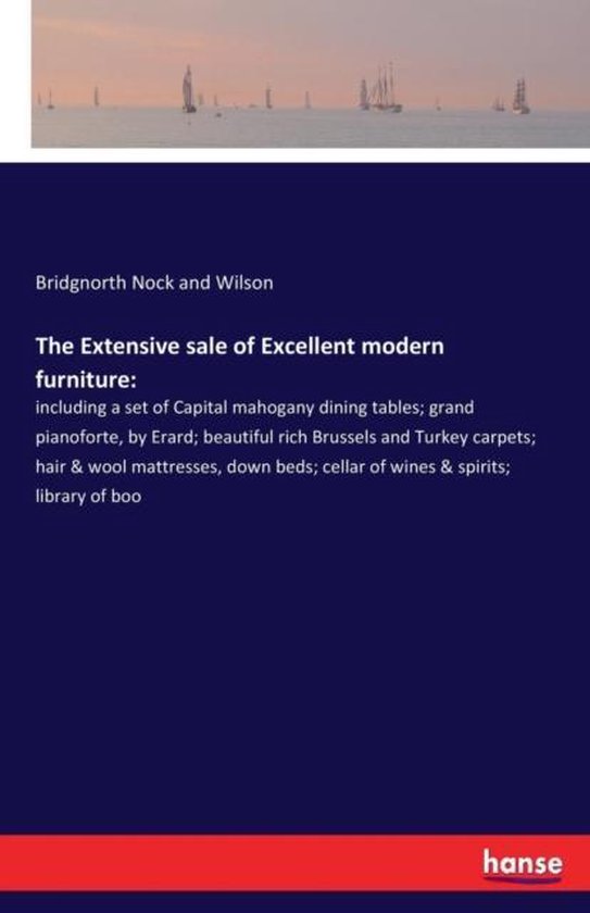 The Extensive sale of Excellent modern furniture