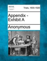 Appendix - Exhibit a