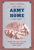 Civil War America - Army at Home