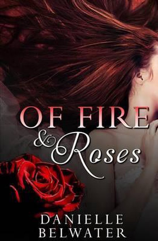 Erlanis Chronicles- Of Fire and Roses - cover
