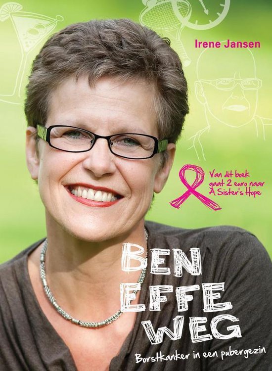 Cover van het boek 'Ben effe weg'