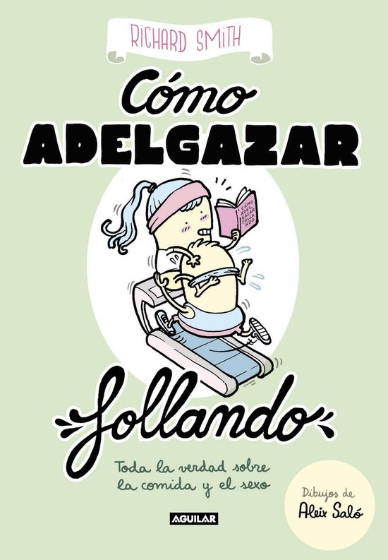 Cómo adelgazar follando (edición ilustrada) - cover