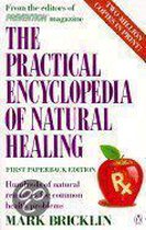 The Practical Encyclopedia of Natural Healing